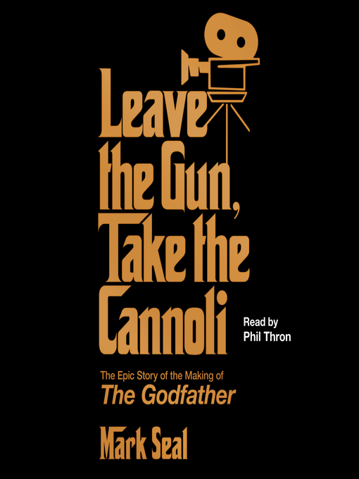 Cover image for Leave the Gun, Take the Cannoli